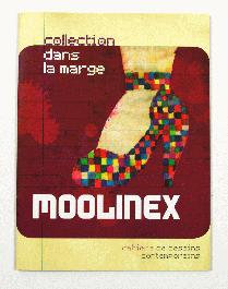 Collection dans la Marge no.7 Moolinex - 1